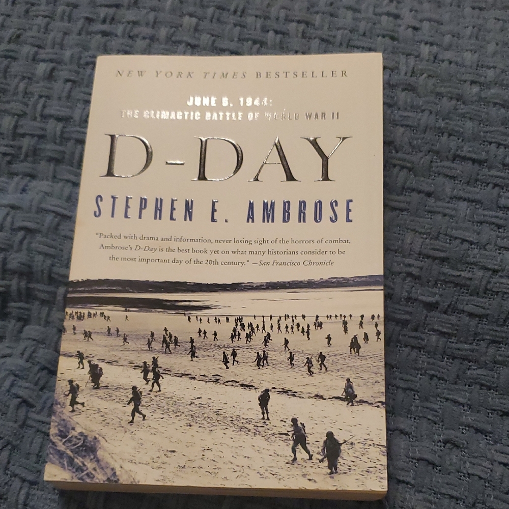 D-Day by Stephen E. Ambrose - Hardcover Book